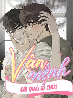 cbunu-van-menh-cai-quai-gi-chu