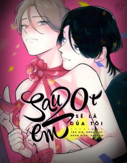 sau-20-tuoi-em-se-la-cua-toi